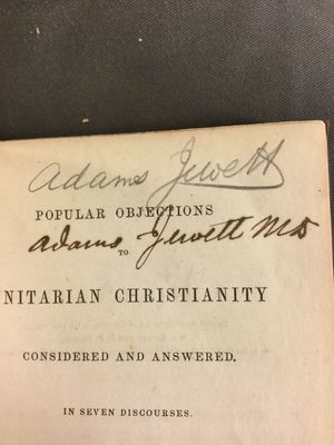Burnap, George W. Popular objections to Unitarian Christianity  considered and answered in s (1848) WAM-BX-0333.Image_1.024318